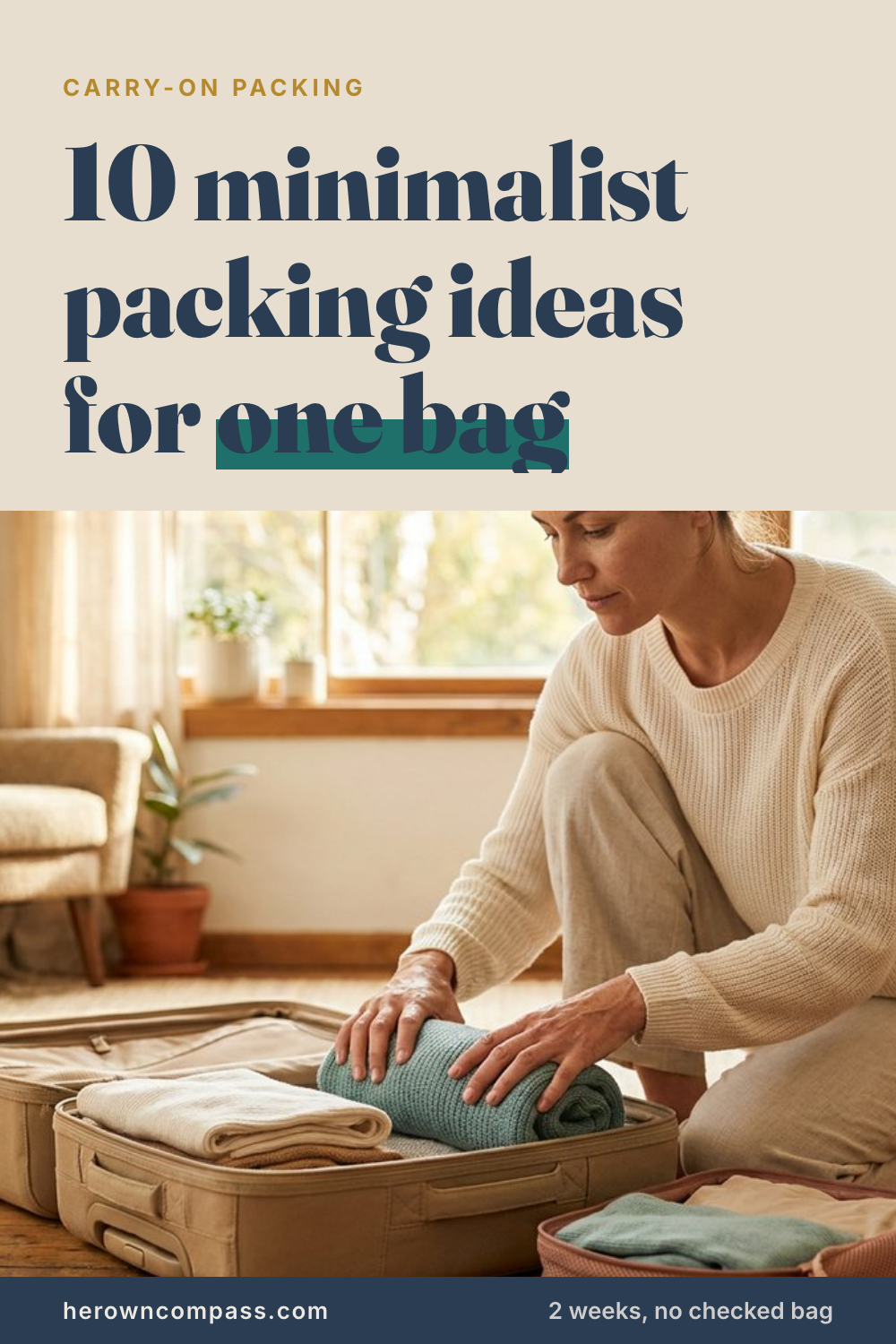 a minimalist packing list that actually fits a carry-on — save this pin for later