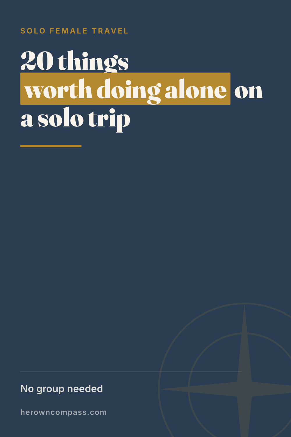 a solo travel bucket list — save this pin for later