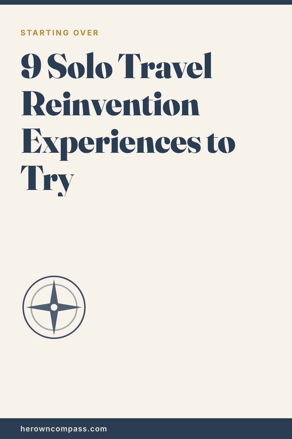 solo travel reinvention — save this pin for later