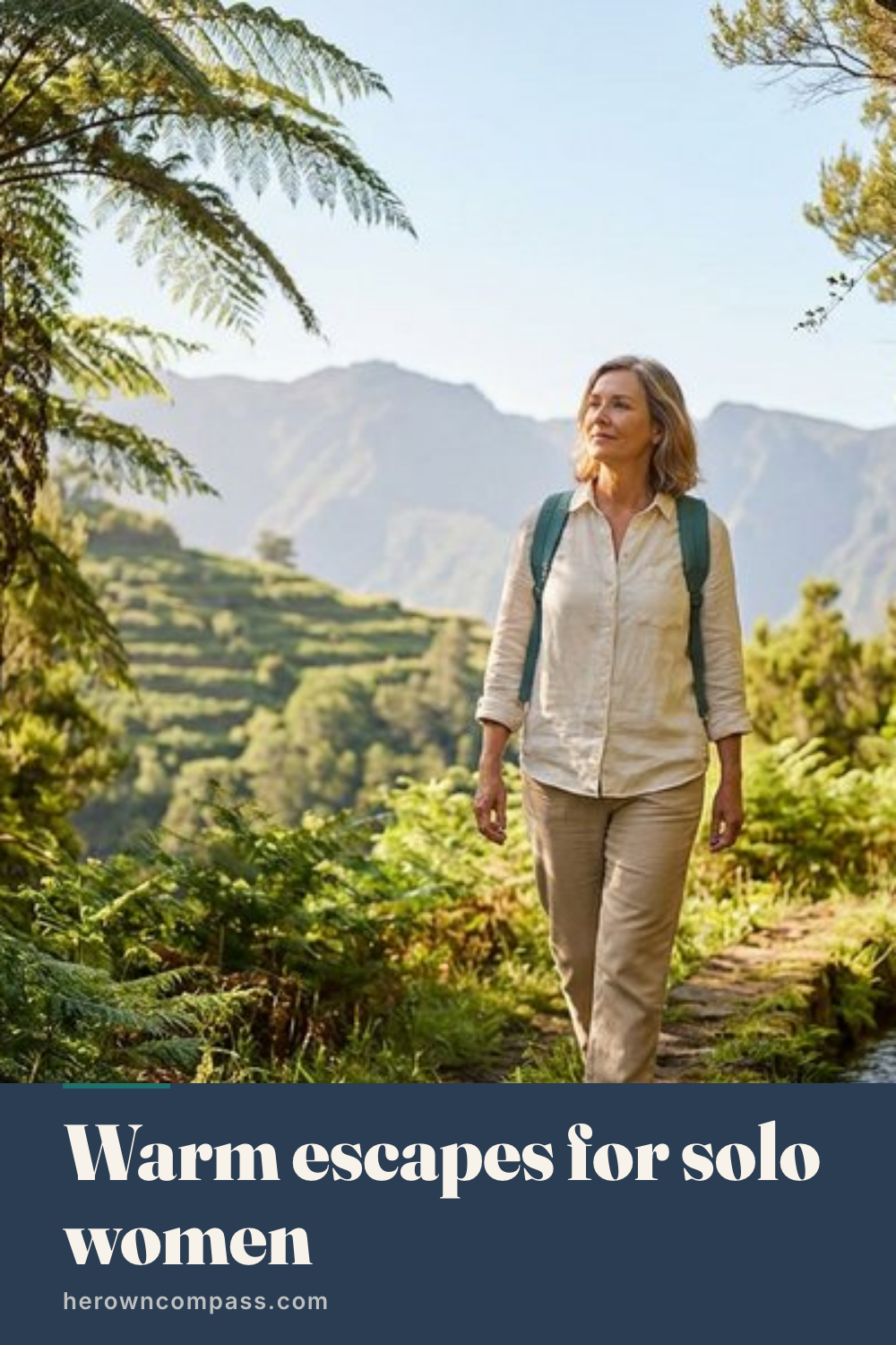 Warm destinations for solo female travelers over 50, from Madeira's levada walks to Malta — save this pin for later